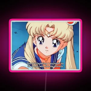 Inspirational Sailor Moon Quote RGB Neon Sign