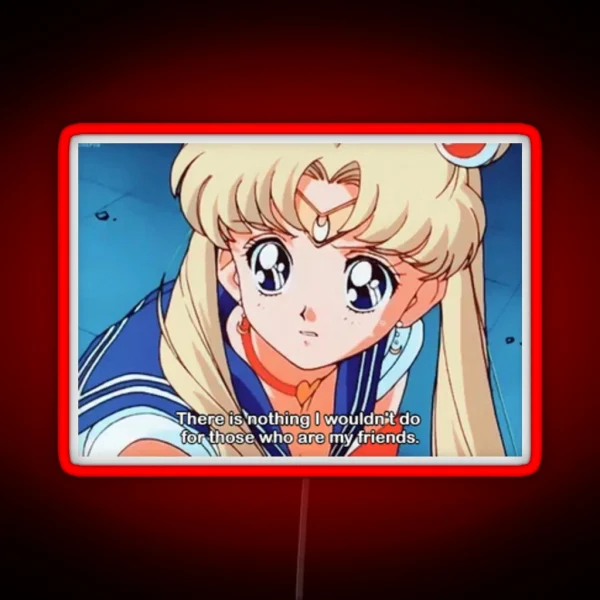 Inspirational Sailor Moon Quote RGB Neon Sign