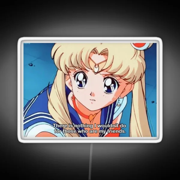 Inspirational Sailor Moon Quote RGB Neon Sign