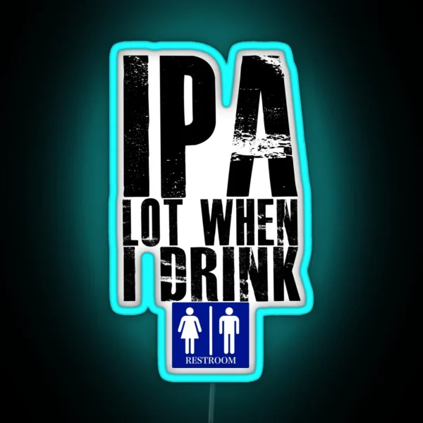 IPA LOT RGB Neon Sign