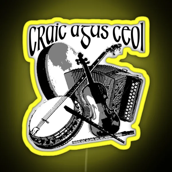 Irish Craic Agus Ceol Irish Music RGB Neon Sign