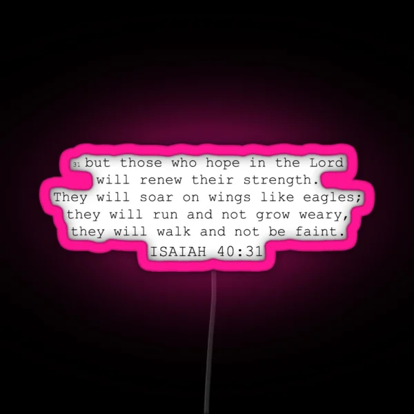 Isaiah 40 31 RGB Neon Sign
