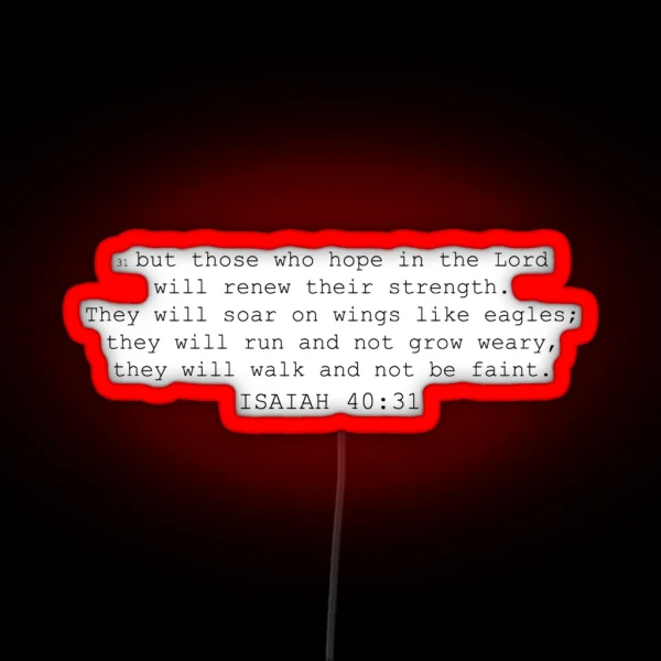 Isaiah 40 31 RGB Neon Sign