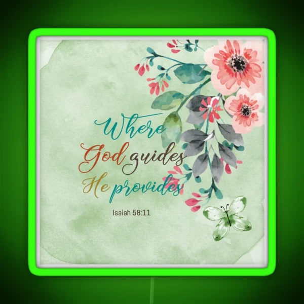 Isaiah 58 11 RGB Neon Sign