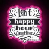 RGB neon bar sign, colorful lighting, happy hour ambiance anytime anywhere