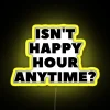 RGB Neon Sign - Anytime is Happy Hour at Home