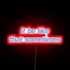 Attitude adjustment not needed, some days just are like that