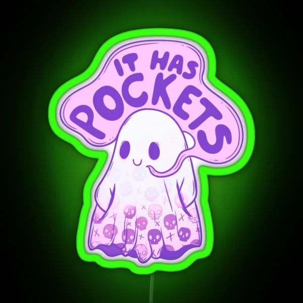 It Has Pockets Spooky Cute Ghost RGB Neon Sign