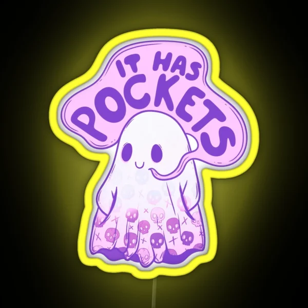 It Has Pockets Spooky Cute Ghost RGB Neon Sign