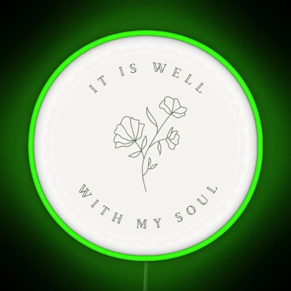 It Is Well With My Soul Decal Led RGB Neon Sign