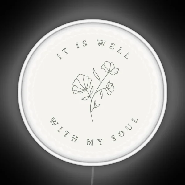 It Is Well With My Soul Decal Led RGB Neon Sign