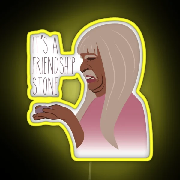 It S A Friendship Stone Gentlemen Broncos RGB Neon Sign