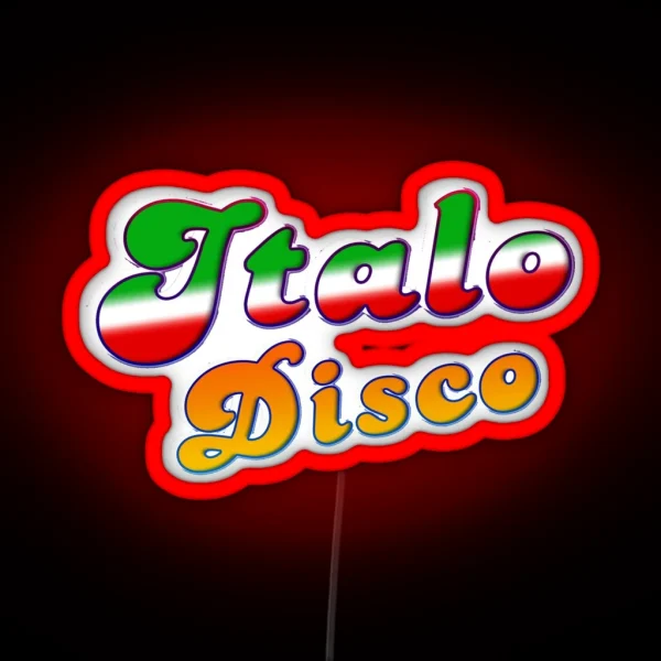 ITALO DISCO Classic Love RGB Neon Sign
