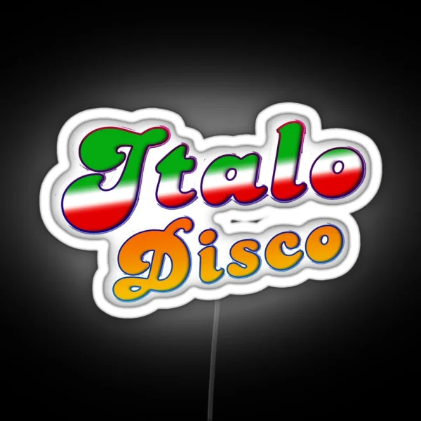 ITALO DISCO Classic Love RGB Neon Sign