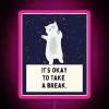 Cat's Okay To Take A Moment Neon RGB LED Sign