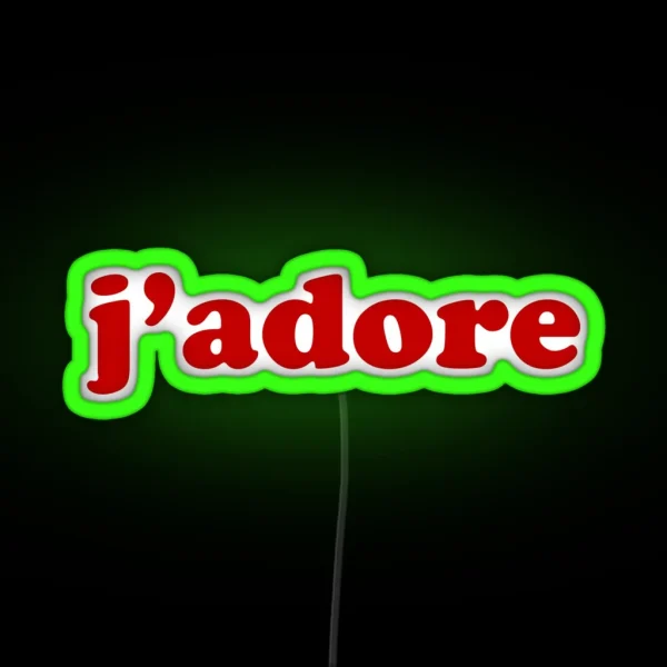 J Adore French For I Adore It RGB Neon Sign