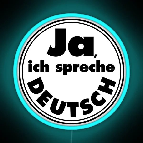 Ja Ich Spreche Deutsch Black Background RGB Neon Sign