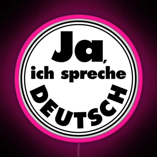 Ja Ich Spreche Deutsch Black Background RGB Neon Sign