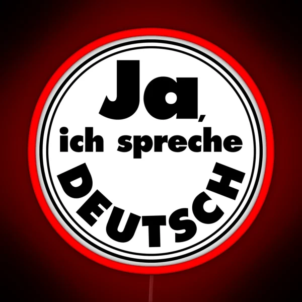 Ja Ich Spreche Deutsch Black Background RGB Neon Sign