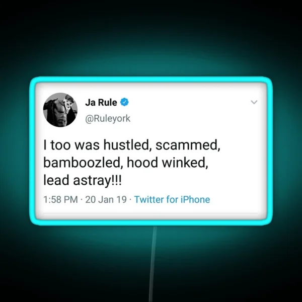 Ja Rule Tweet Led RGB Neon Sign