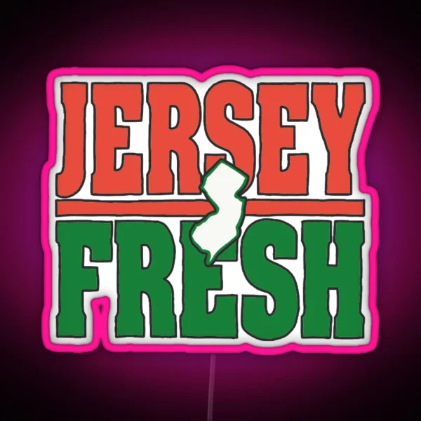 Jersey Fresh New Jersey Graphic RGB Neon Sign