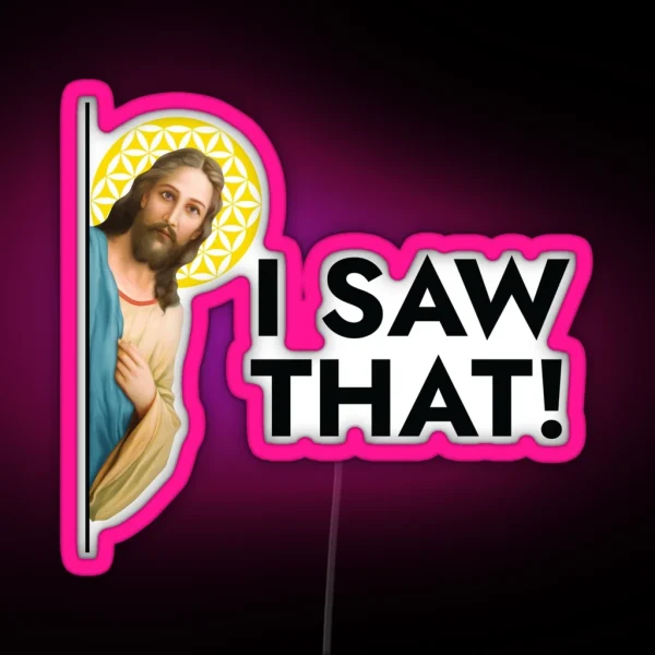 Jesus Christ I Saw That RGB Neon Sign