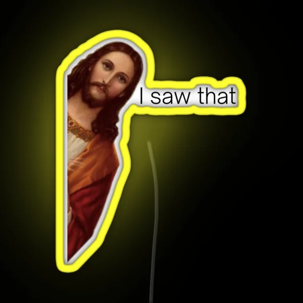 Jesus I Saw That Meme Funny Meme Design RGB Neon Sign