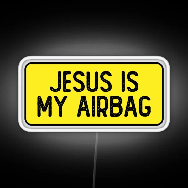 Jesus Is My Airbag Cool Christian RGB Neon Sign