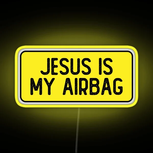Jesus Is My Airbag Cool Christian RGB Neon Sign