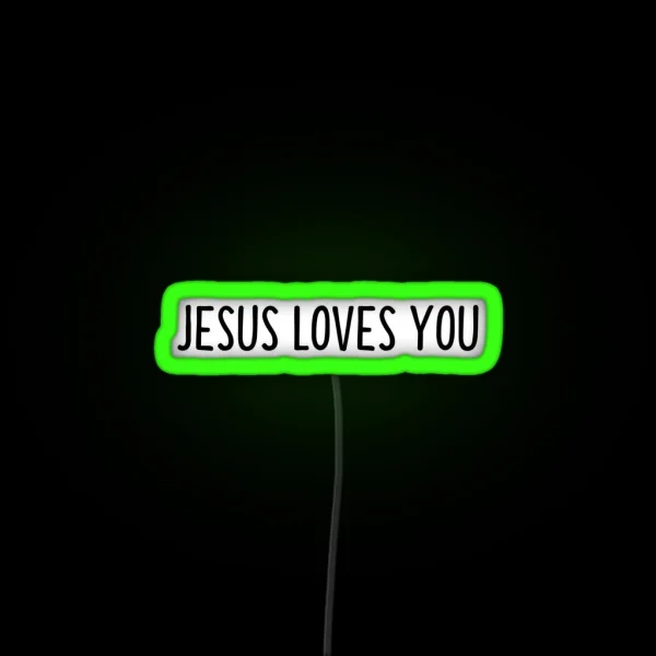 Jesus Loves You Christian Bible Verse RGB Neon Sign