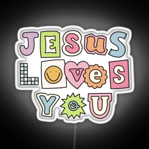 Jesus Loves You RGB Neon Sign