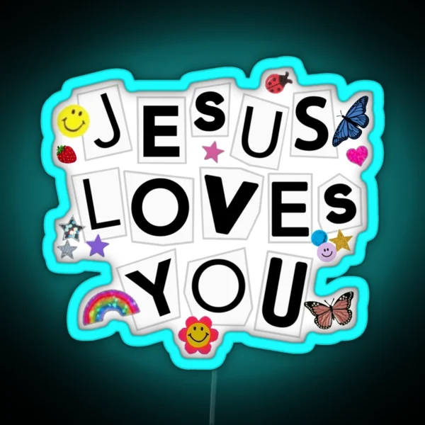 Jesus Loves You Sour Inspired RGB Neon Sign