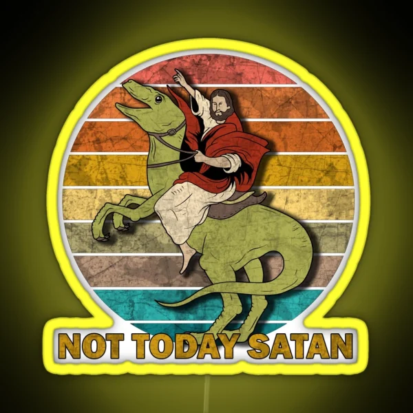 Jesus On A Raptor Not Today Satan RGB Neon Sign