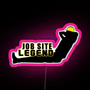 Job Site Legend RGB Neon Sign