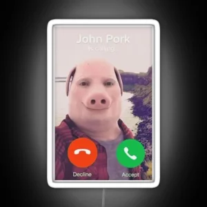 John Pork Is Calling Meme RGB Neon Sign