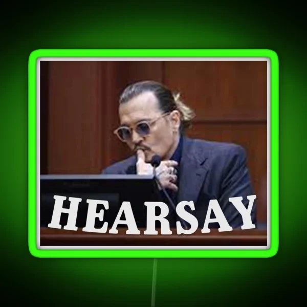 Johnny Depp Hearsay RGB Neon Sign