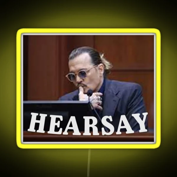 Johnny Depp Hearsay RGB Neon Sign