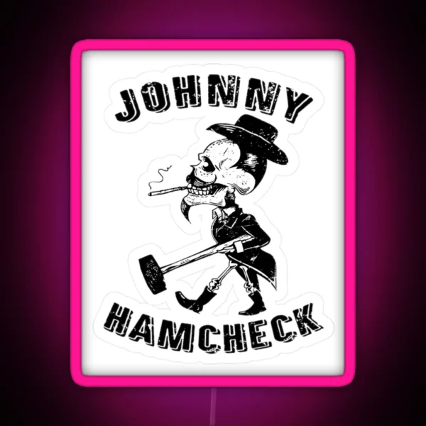 Johnny Hamcheck RGB Neon Sign