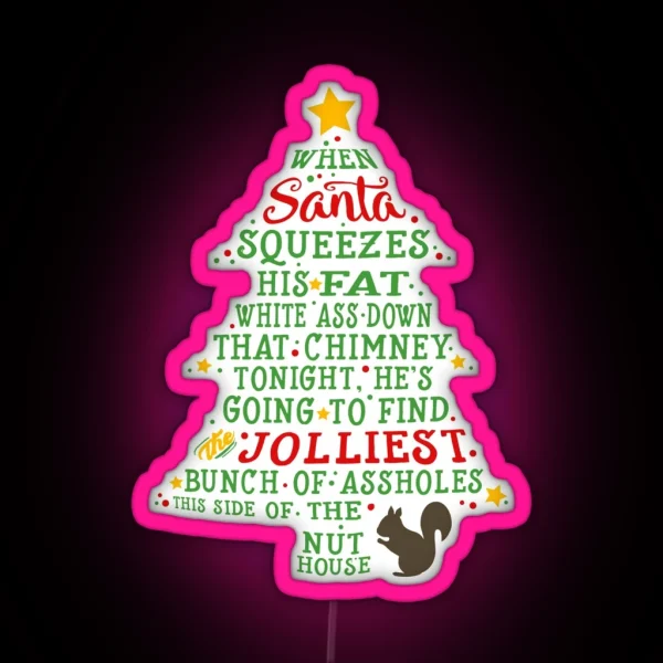 Jolliest Bunch Of A Holes RGB Neon Sign