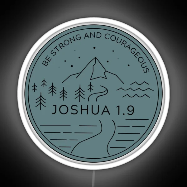 Joshua 1 9 Adventure Blue RGB Neon Sign