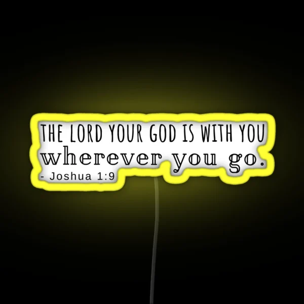 Joshua 1 9 RGB Neon Sign