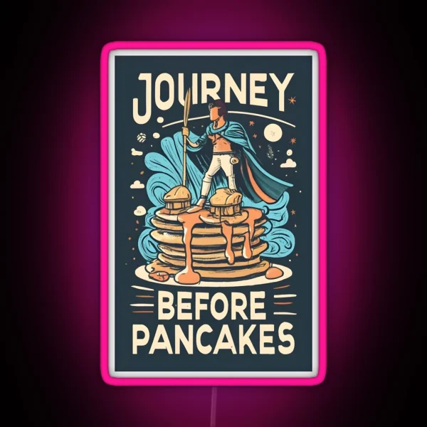 Journey Before Pancakes Stormlight Archive Fun Art RGB Neon Sign