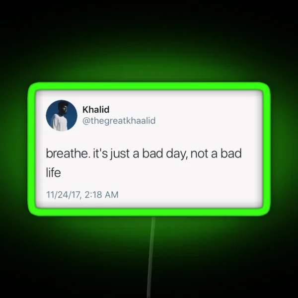 Just A Bad Day RGB Neon Sign