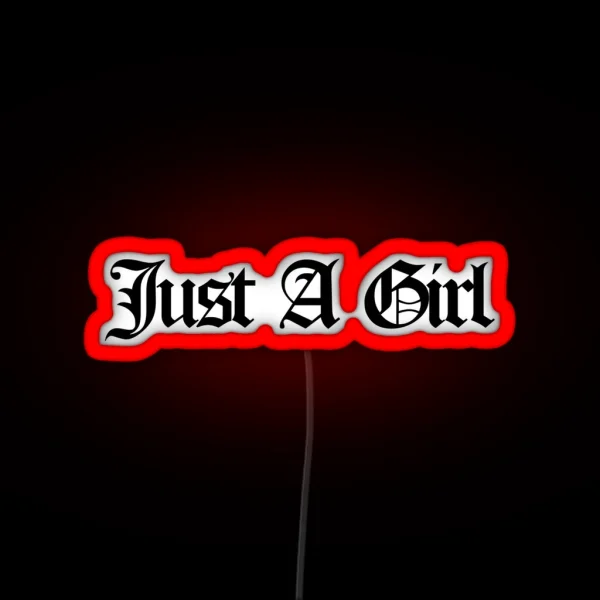 Just A Girl RGB Neon Sign