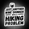 Unique Wine Lover Hiking Humor Home Decor Neon Sign Accent Wall