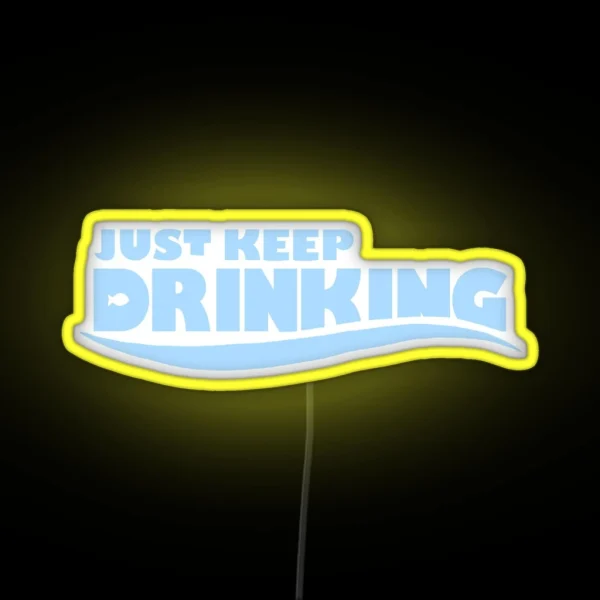 Just Keep Drinking Nemo RGB Neon Sign