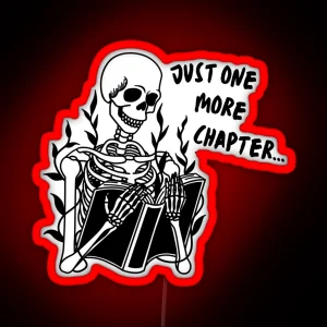 Just One More Chapter Skeleton RGB Neon Sign