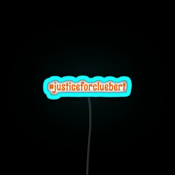 Justiceforcluebert Solve It Squad RGB Neon Sign