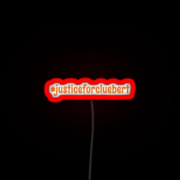 Justiceforcluebert Solve It Squad RGB Neon Sign