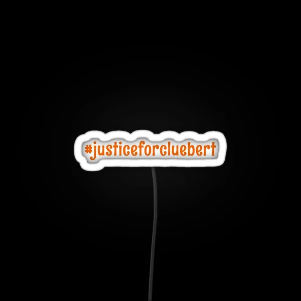 Justiceforcluebert Solve It Squad RGB Neon Sign